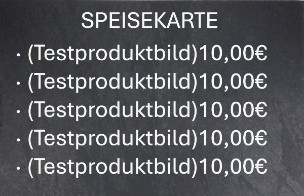Schiefern SPEISEKARTE (Testprodukt)